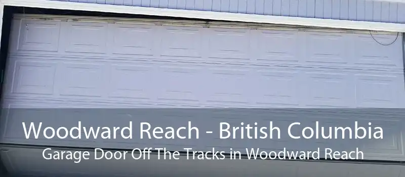 Woodward Reach - British Columbia Garage Door Off The Tracks in Woodward Reach